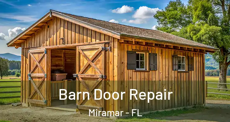  Barn Door Repair Miramar - FL