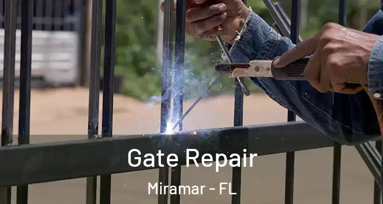  Gate Repair Miramar - FL